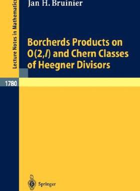 【预售】Borcherds Products on O(2, L) and Chern Classes of