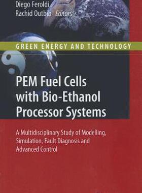 【预售】PEM Fuel Cells with Bio-Ethanol Processor Systems: A