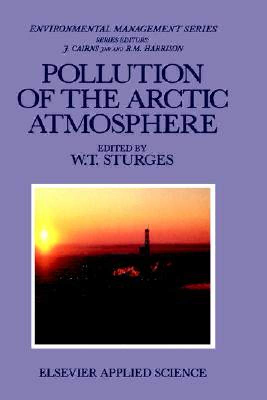 【预售】Pollution of the Arctic Atmosphere