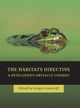 【预售】The Habitats Directive: A Developer's Obstacle