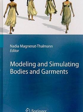 【预售】Modeling and Simulating Bodies and Garments