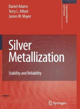 【预售】Silver Metallization: Stability and Reliability