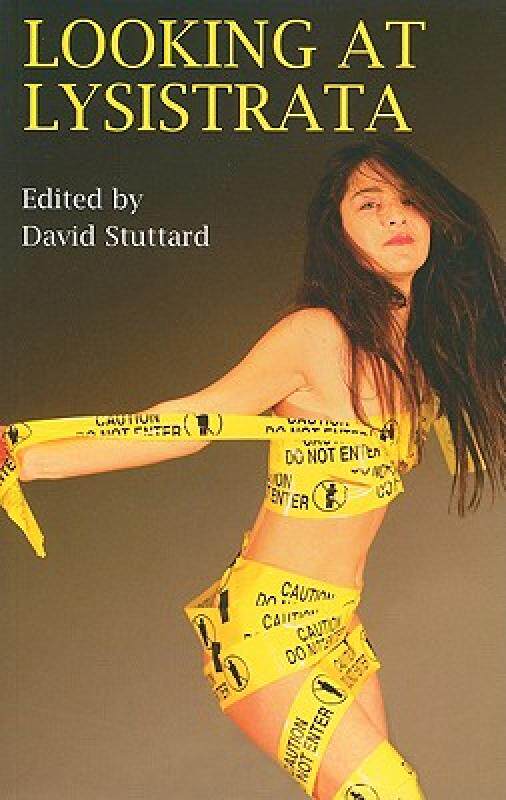 【预售】Looking at Lysistrata: Eight Essays and a New