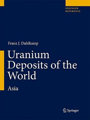 【预售】Uranium Deposits of the World: USA and Latin
