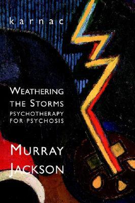 【预售】Weathering Storms: Psychotherapy for Psychosis