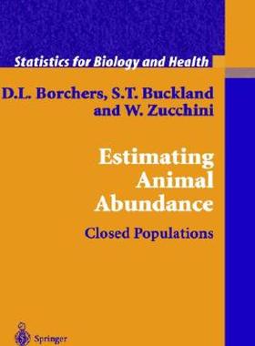【预售】Estimating Animal Abundance: Closed Populations