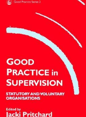 【预售】Good Practice in Supervision: Statutory and