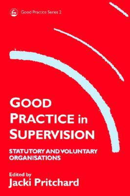 【预售】Good Practice in Supervision: Statutory and