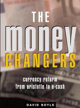 【预售】The Money Changers: Currency Reform from Aristotle