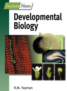 【预售】BIOS Instant Notes in Developmental Biology