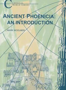 【预售】Ancient Phoenicia: An Introduction