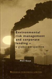 【预售】Environmental Risk Management and Corporate Lending: