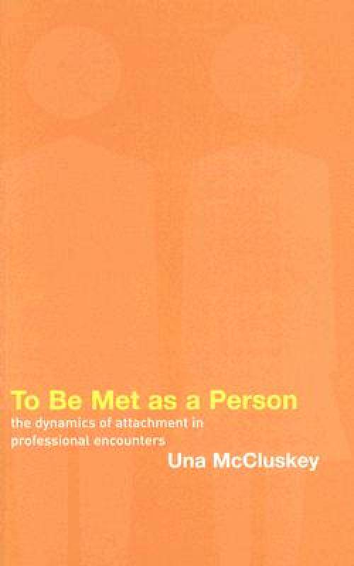 【预售】To Be Met as a Person: The Dynamics of Attachment in