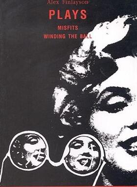 【预售】Finlayson: Plays: Misfits and Winding the Ball