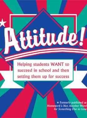 【预售】Attitude!: Helping Students Want to Succeed and Then
