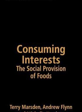 【预售】Consuming Interests: The Social Provision of Foods
