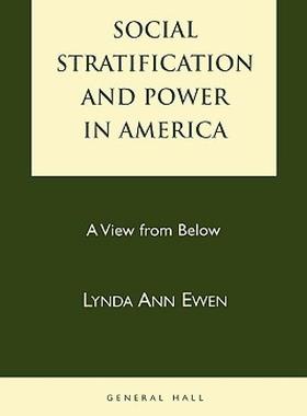 【预售】Social Stratification and Power in America: A View