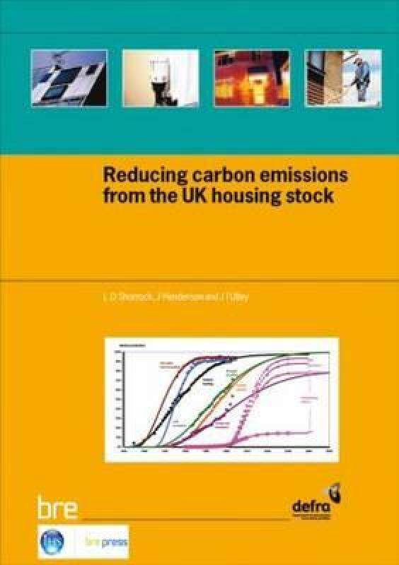 【预售】Reducing Carbon Emissions from the UK Housing Stock: