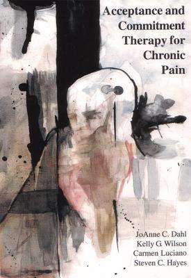 【预售】Acceptance and Commitment Therapy for Chronic Pain
