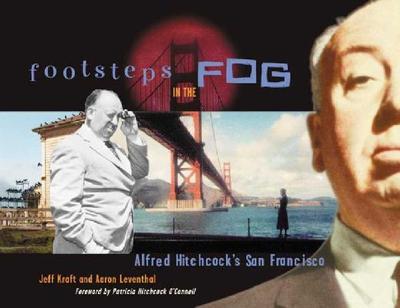 【预售】Footsteps in the Fog: Alfred Hitchcock's San