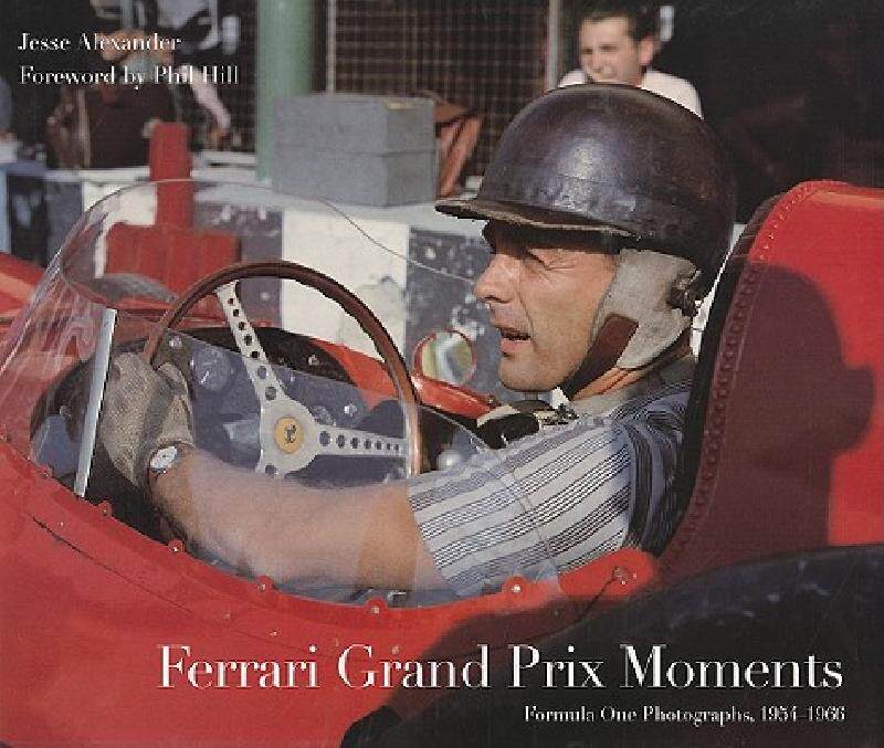 【预售】Ferrari Grand Prix Moments: Formula One Photographs
