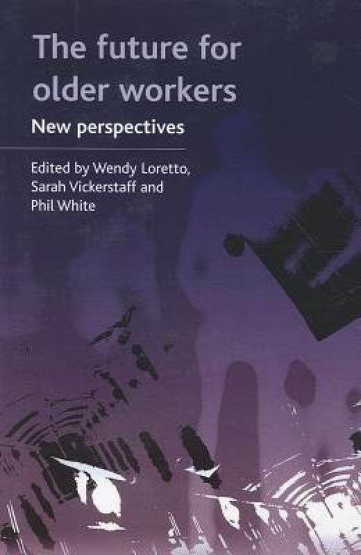 【预售】The Future for Older Workers: New Perspectives