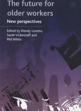 【预售】The Future for Older Workers: New Perspectives