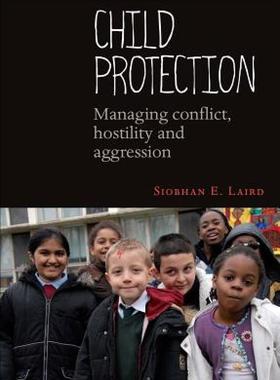 【预售】Child Protection: Managing Conflict, Hostility and