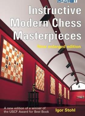 【预售】Instructive Modern Chess Masterpieces