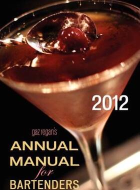 【预售】Gaz Regan's Annual Manual for Bartenders, 2012