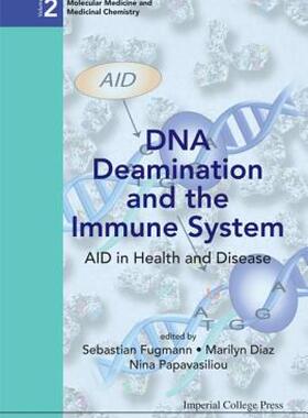 【预售】DNA Deamination and the Immune System: Aid in Health