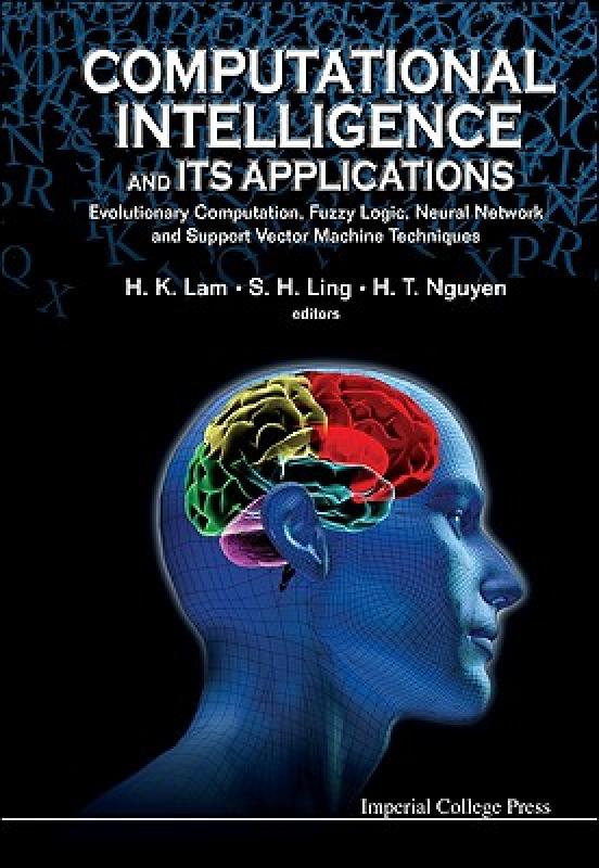 【预售】Computational Intelligence and Its Applications: