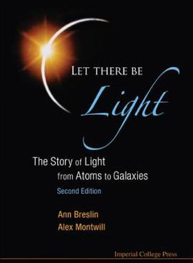 【预售】Let There Be Light: The Story of Light from Atoms to