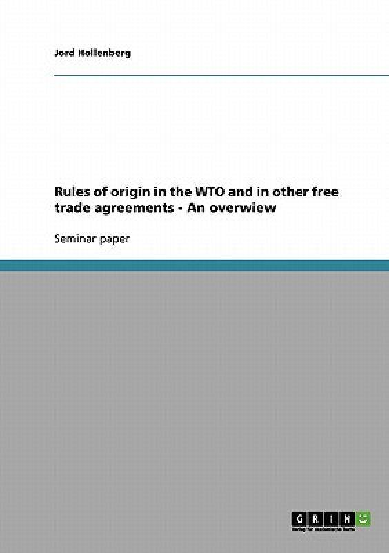 【预售】Rules of Origin in the Wto and in Other Free Trade