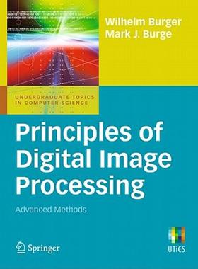 【预售】Principles of Digital Image Processing: Advanced