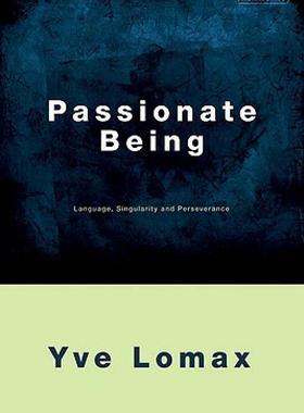 【预售】Passionate Being: Language, Singularity and