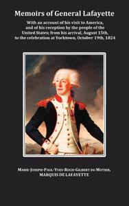 【预售】Memoirs of General Lafayette - With an Account of