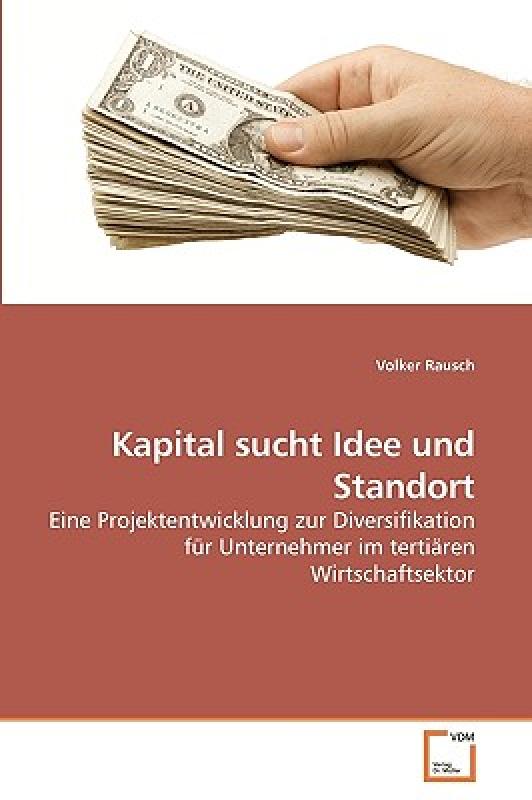 【预售】Kapital Sucht Idee Und Standort
