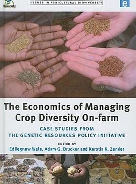 【预售】The Economics of Managing Crop Diversity On-Farm: