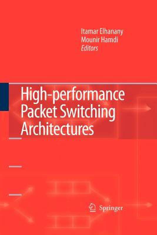 【预售】High-Performance Packet Switching Architectures