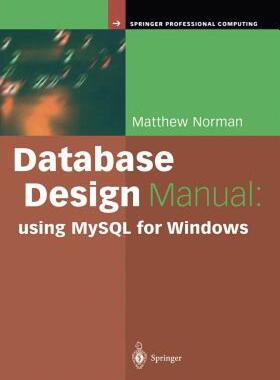 【预售】Database Design Manual: Using MySQL for Windows