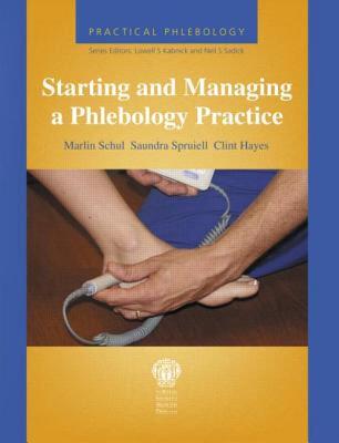 【预售】Practical Phlebology: Starting and Managing a