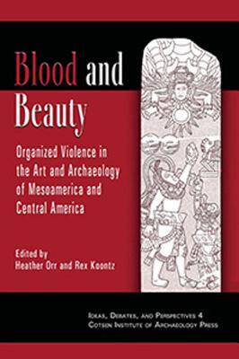 【预售】Blood and Beauty: Organized Violence in the Art and