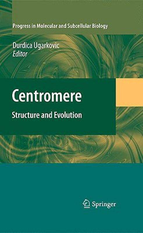 【预售】Centromere: Structure and Evolution