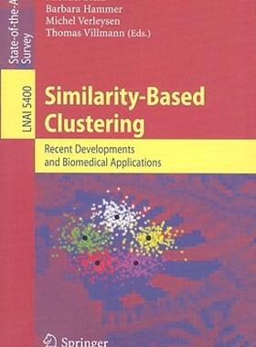【预售】Similarity-Based Clustering: Recent Developments and