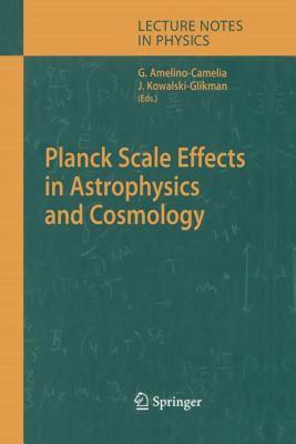 【预售】Planck Scale Effects in Astrophysics and Cosmology
