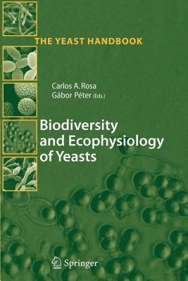 【预售】Biodiversity and Ecophysiology of Yeasts