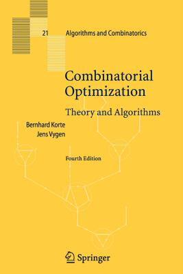 【预售】Combinatorial Optimization: Theory and Algorithms