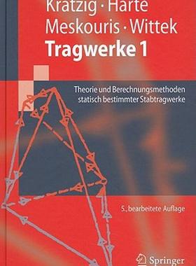 【预售】Tragwerke 1: Theorie und Berechnungsmethoden