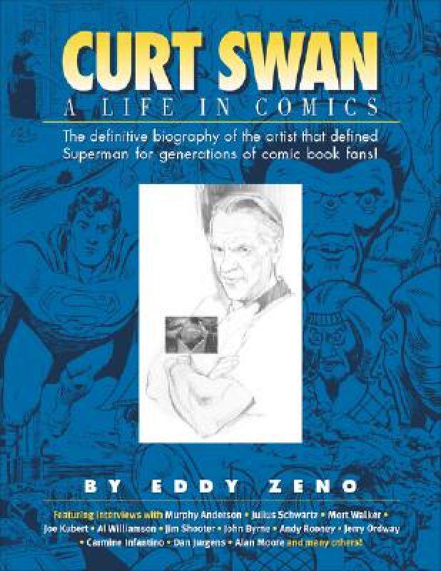 【预售】Curt Swan a Life in Comics PB